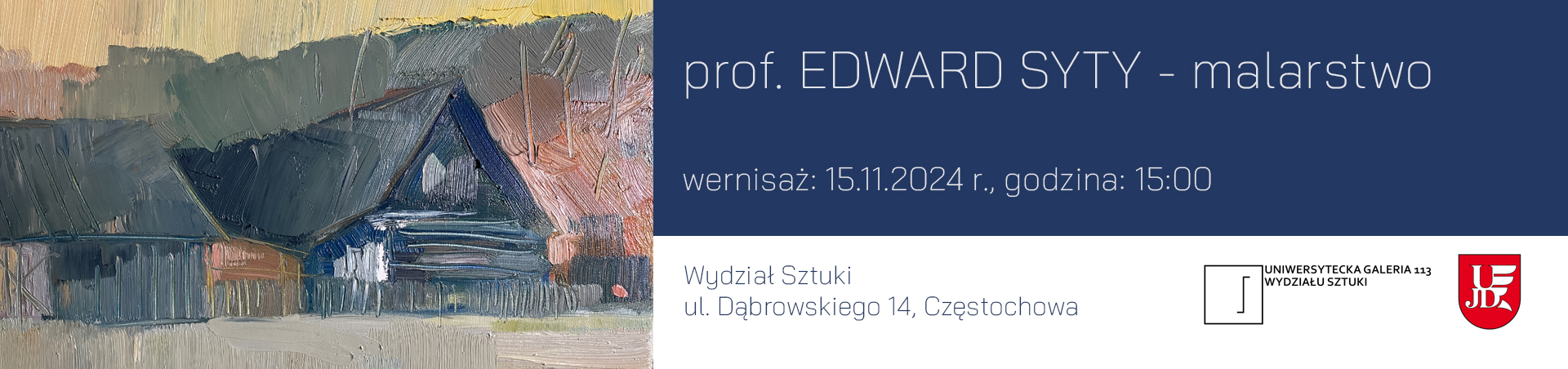 Wystawa Malarstwa prof. Edwarda Syty